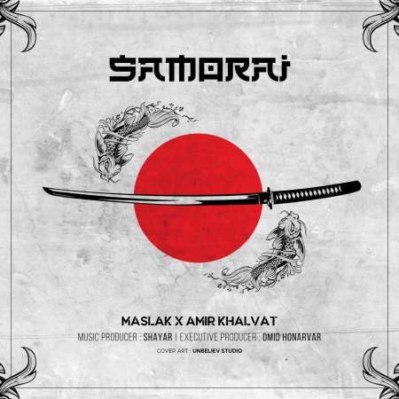 Amir Khalvat & Maslak – Samurai